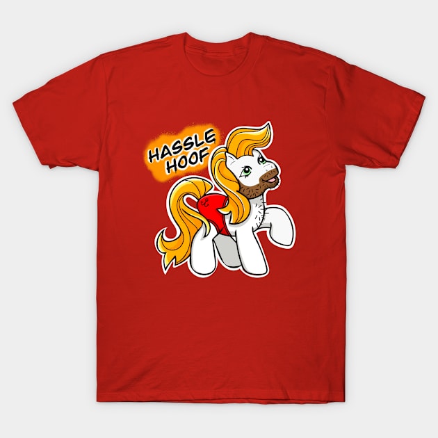 Hassle Hoof T-Shirt by LoveBurty